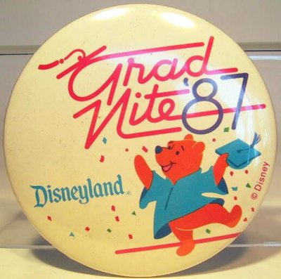 Grad Nite at Disneyland 1987 button, featuring Winnie the Pooh