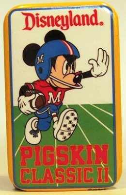 Pigskin Classic II at Disneyland button