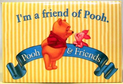 Pooh and Piglet I'm a friend of Pooh button